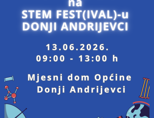 NAJAVA DOGAĐAJA: 13.06.2026. STEM FEST DONJI ANDRIJEVCI