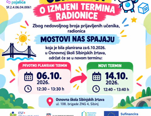 Obavijest o ponavljanju radionice u OŠ Sibinjskih žrtava 14.10.2026.